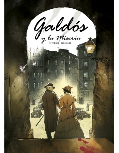 Galdós y la Miseria