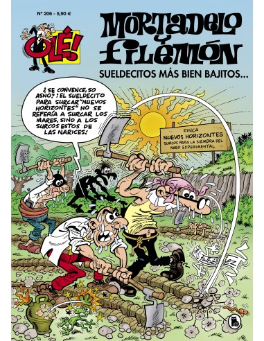 Olé! Mortadelo 206: Sueldecitos más bien bajitos