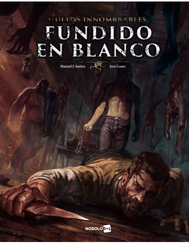 Cultos innombrables: Fundido en Blanco