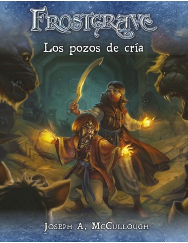 Frostgrave: los pozos de cría