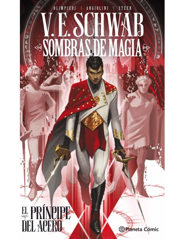 Sombras de magia nº 01: El príncipe del acero