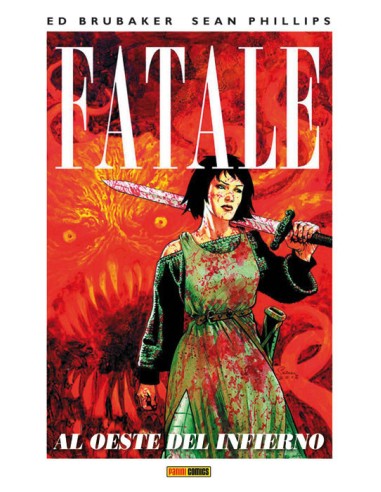 Fatale 03. Al Oeste del Infierno