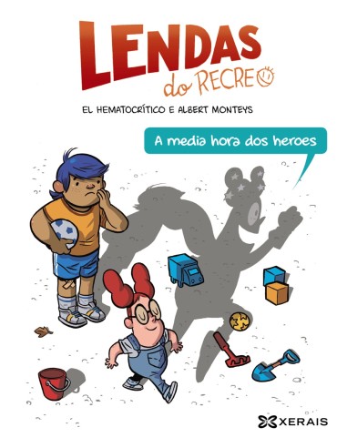 Lendas do recreo: A media hora dos heroes