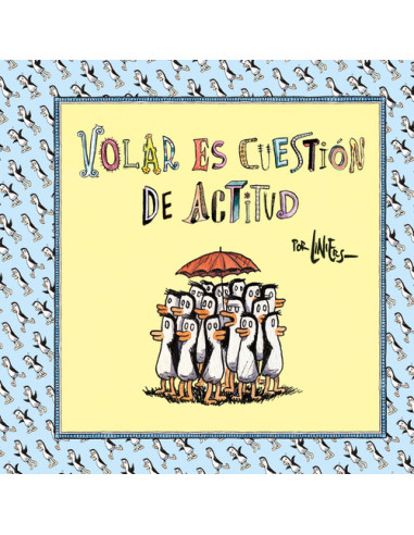 Volar es cuestión de actitud