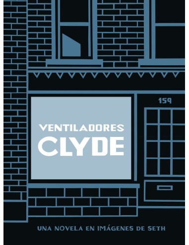 Ventiladores Clyde (ed. rústica)