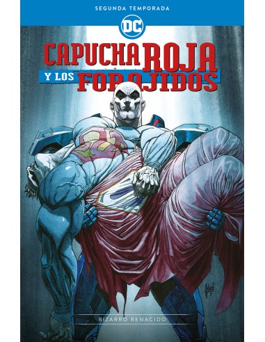 Capucha Roja, el forajido: 2ª Temp. - Bizarro renacido