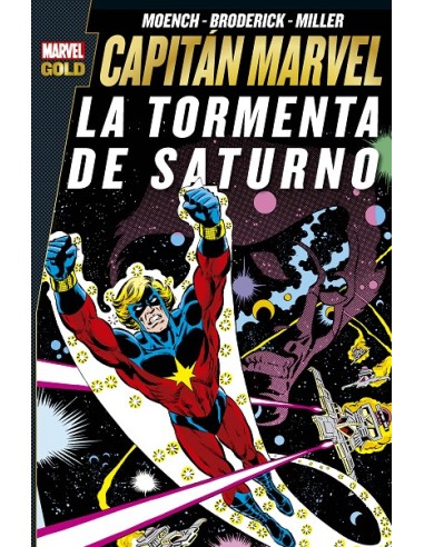 Capitán Marvel. la Tormenta de Saturno (Marvel Gold)