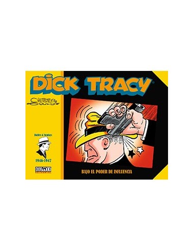 Dick Tracy 1946-1947: Bajo el poder de Influencia