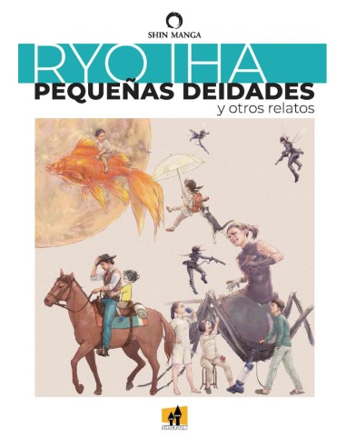 Pequeñas deidades y otros relatos