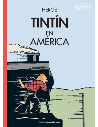 Tintín en América. Versión original 1932 (coloración inédita