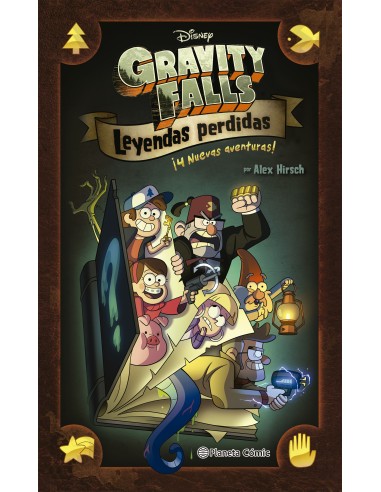 Gravity Falls. Leyendas perdidas