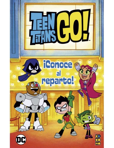 Teen Titans Go!: Conoce al reparto