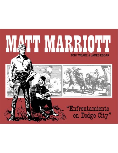 Matt Marriott. Enfrentamiento en Dodge city