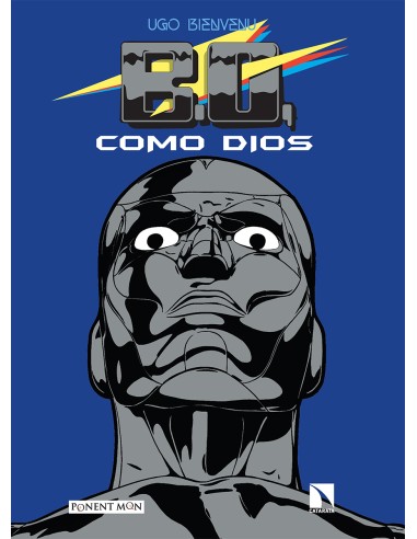 B.O, como Dios