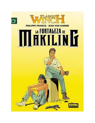 Largo Winch 07. La fortaleza de Makiling