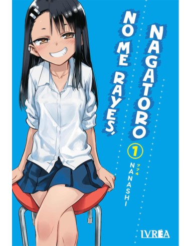 No me rayes, Nagatoro 01