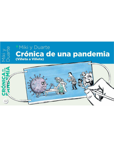 Crónica de una pandemia (Vieñta a viñeta)