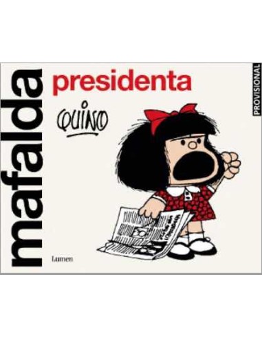 MAFALDA PRESIDENTA