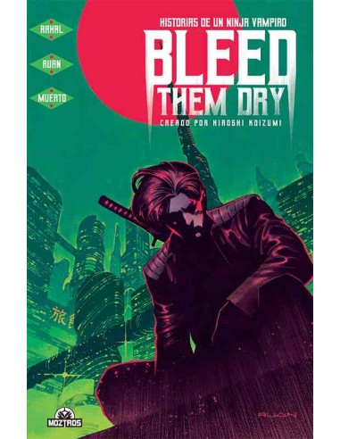 Bleed them dry: historias de un ninja vampiro