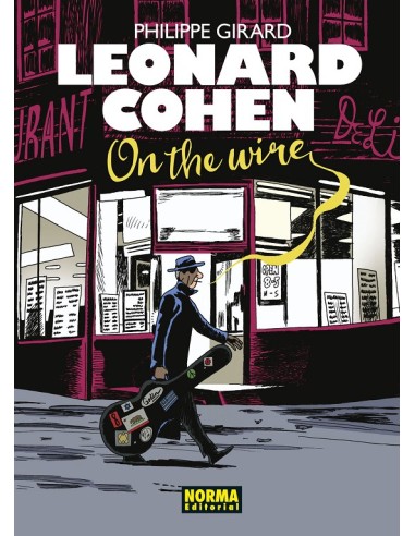 Leonard Cohen: on the wire