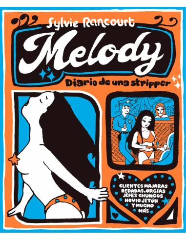 Melody: diario de una stripper