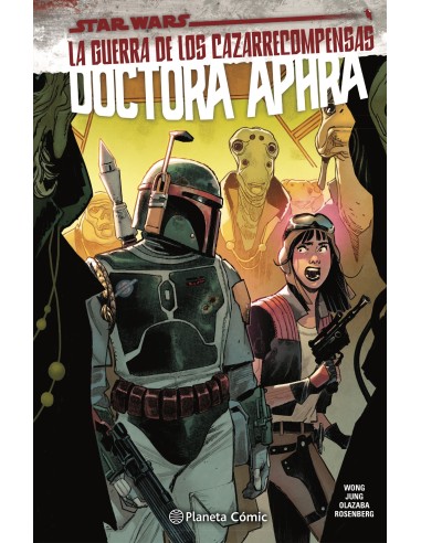 Star Wars Doctora Aphra vol.II nº 03 La guerra de los cazarrecompensas