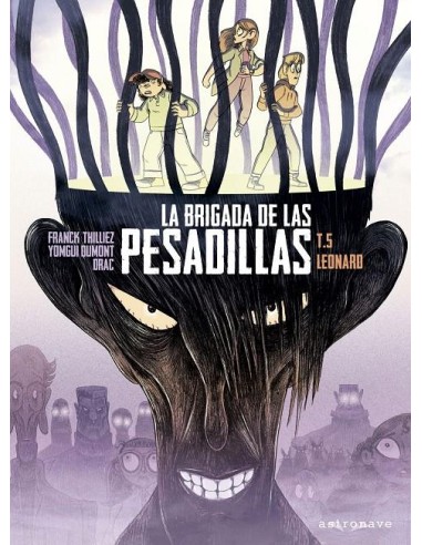 La brigada de las pesadillas 5: Leonard