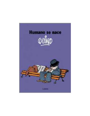 Humano se nace