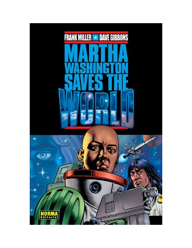 MARTHA WASHINGTON 3. Martha Washington saves the World