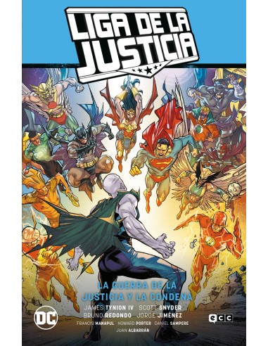 Liga de la Justicia vol. 05: La guerra de la Justicia y la Condena (LJ Saga;El Año del Villano 2)