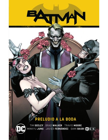 Batman vol. 09: Preludio a la boda (Camino al altar Parte 3)