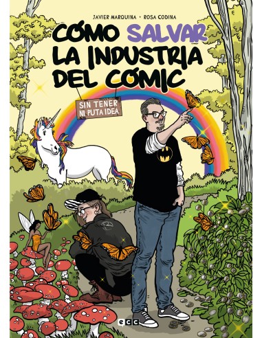 Cómo salvar la industria del cómic sin tener ni puta idea