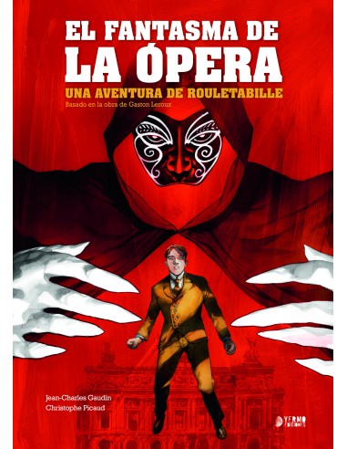 Una aventura de Rouletabille: El fantasma de la ópera