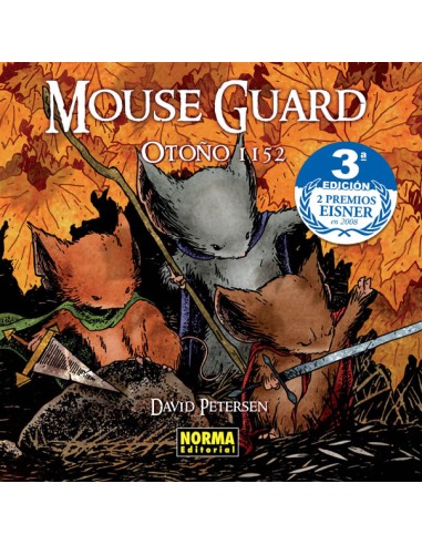 MOUSE GUARD 1. Otoño 1152