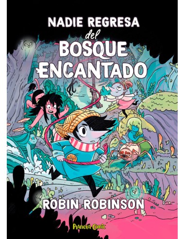 Nadie regresa del bosque encantado