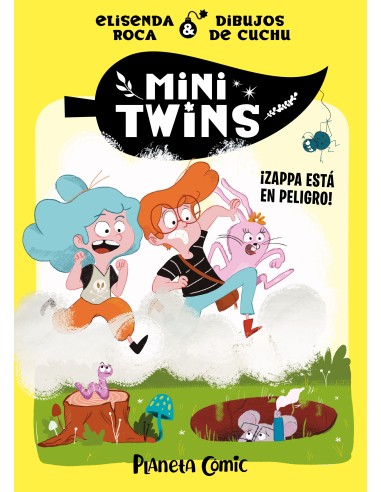 Minitwins nº 02 ¡Zappa corre peligro!