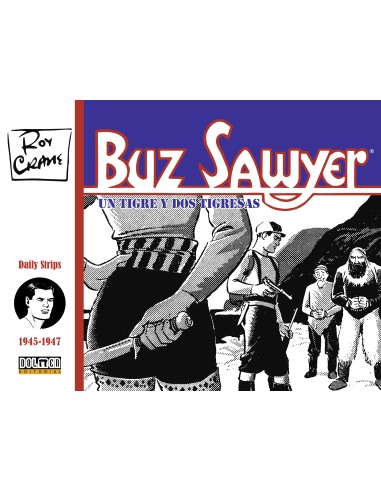 Buz Sawyer 1945-1947