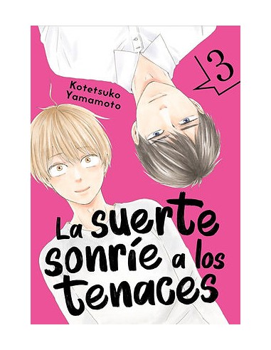 La suerte sonríe a los tenaces, vol. 3 (final)