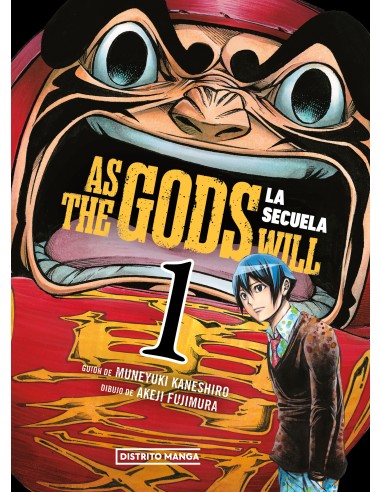 As the Gods will : la secuela 01