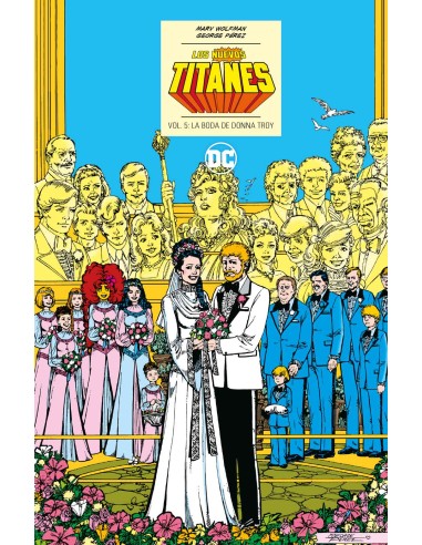 Los Nuevos Titanes vol. 5: La boda de Donna Troy (DC Icons)