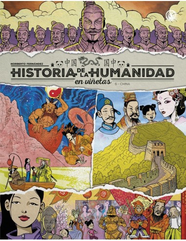 Historia de la humanidad en viñetas vol. 06 China