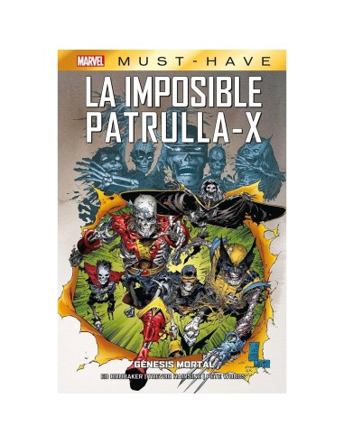 MARVEL MUST-HAVE. LA IMPOSIBLE PATRULLA-X 06 GENESIS MORTAL