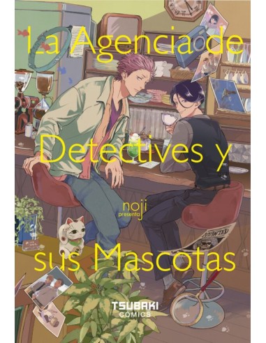 La agencia de detectives y sus mascotas