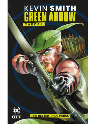 Green Arrow de Kevin Smith (Grandes Novelas Gráficas de DC)