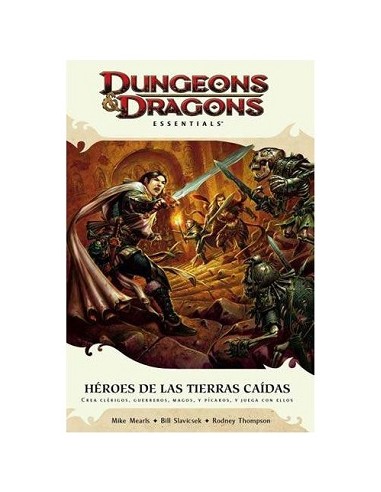 D&D 4.0: héroes las tierras caídas