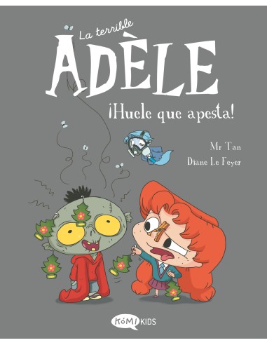 La terrible Adèle Vol.11 ¡Huele que apesta!