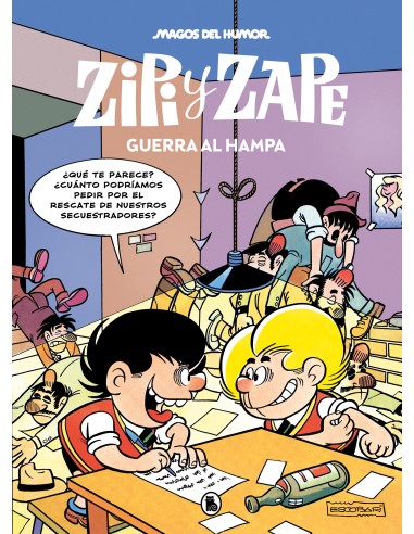 Magos del humor: Zipi y Zape.Guerra al hampa