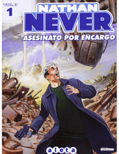 Nathan Never Vol 3 Nº1. Asesinato por encargo