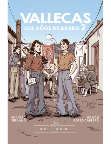 Vallecas: los años de barrio 2