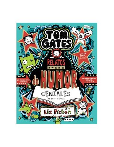 Tom Gates 21: relatos de humor geniales